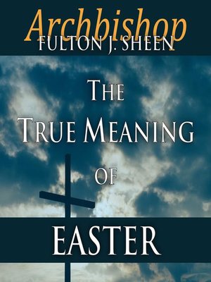 cover image of The True Meaning of Easter
